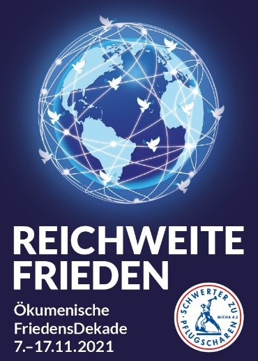 Friedensdekade 2021: Reichweite Frieden